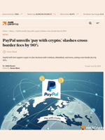 PayPal unveils ‘pay with crypto,’ slashes cross-border fees by 90% - AMBCrypto