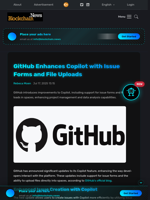 GitHub Enhances Copilot with Issue Forms and File Uploads - Blockchain.News