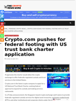 Crypto.com pushes for federal footing with US trust bank
charter application