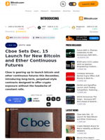 Cboe Sets Dec. 15 Launch for New Bitcoin and Ether Continuous Futures – Crypto News Bitcoin News