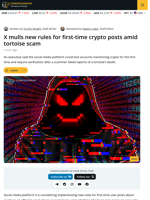 X Mulls New Rules for First-Time Crypto Posts Amid Tortoise Scam