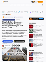 Ripple Enters Singapore Central Bank Program Piloting XRP Ledger and RLUSD Use – Featured Bitcoin News