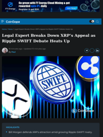 Legal Expert Highlights XRP’s Appeal in Ripple-SWIFT Debate