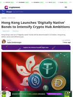 Hong Kong Launches Multi-Currency ‘Digitally Native’ Bonds