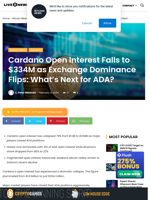 Cardano Open Interest Falls to $334M as Exchange Dominance Flips: What's Next for ADA? | Live Bitcoin News