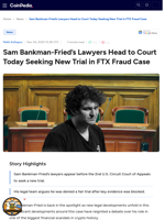 Sam Bankman-Fried’s Lawyers Head to Court Today Seeking New Trial in FTX Fraud Case