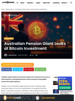 Bitcoin News: Australian Pension Giant Looks at Bitcoin Investment | Live Bitcoin News