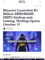 Binance Launches $1 Billion ZEROBASE (ZBT) Airdrop and Listing, Trading Opens October 17