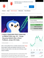 PUDGY PENGUINS PRICE ANALYSIS & PREDICTION (July 10) – Pengu Resumes Bullish After a Short Pullback, Jumps 30% Daily - NullTX