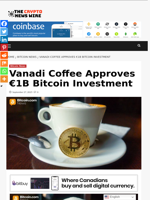 Vanadi Coffee Approves €1B Bitcoin Investment - The Crypto News Wire