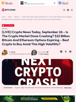 [LIVE] Crypto News Today, September 26 – Is The Crypto Market Done Crashing? $22 Billion Bitcoin And Ethereum Options Expiring - Best Crypto to Buy Amid This High Volatility? - 99Bitcoins