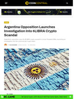 Argentina Opposition Launches Investigation Into $LIBRA Crypto Scandal
