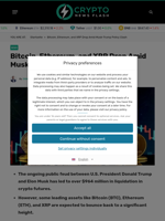 Crypto News: Bitcoin, Ethereum, and XRP Drop Amid Musk-Trump Policy Clash