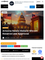 Arizona Nears Historic Bitcoin Reserve Law Approval | Live Bitcoin News