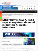 Ethereum’s new AI lead says ecosystem demand is driving AI push: Interview - The Crypto News Wire
