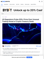 SEC Probes Firms for Insider Trading in Crypto Treasury Moves