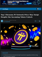 Top 3 Reasons Pi Network Price May Surge Despite Token Unlock