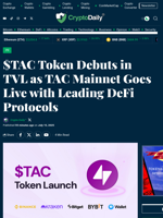 $TAC Token Debuts in TVL as TAC Mainnet Goes Live with Leading DeFi Protocols - Crypto Daily