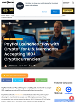 PayPal Launches “Pay with Crypto” for U.S. Merchants Accepting 100+ Cryptocurrencies | Live Bitcoin News