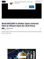 $140,000,000 in Stellar Open Interest Hint at What's Next for XLM Price - U.Today