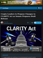 Crypto Leaders to Propose Changes to CLARITY Act as Senate Prepares Draft Release