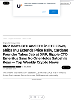 XRP Beats BTC and ETH in ETF Flows, Shiba Inu Extends Price Rally, Cardano Founder Takes Jab at XRP, Ripple CTO Emeritus Says No One Holds Satoshi’s Keys — Top Weekly Crypto News - U.Today