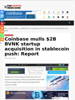Coinbase mulls $2B BVNK startup acquisition in stablecoin push: Report - The Crypto News Wire