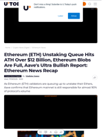 Ethereum (ETH) Unstaking Queue Hits ATH Over $12 Billion, Ethereum Blobs Are Full, Aave's Ultra Bullish Report: Ethereum News Recap - U.Today