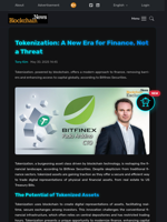 Tokenization: A New Era for Finance, Not a Threat - Blockchain.News