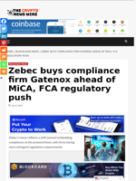 Zebec buys compliance firm Gatenox ahead of MiCA, FCA regulatory push - The Crypto News Wire