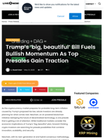 Trump’s ‘big, beautiful’ Bill Fuels Bullish Momentum As Top Presales Gain Traction | Live Bitcoin News