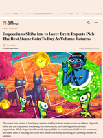 Dogecoin vs Shiba Inu vs Layer Brett: Experts Pick The Best Meme Coin To Buy As Volume Returns - AMBCrypto