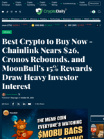 Best Crypto to Buy Now - Chainlink Nears $26, Cronos Rebounds, and MoonBull’s 15% Rewards Draw Heavy Investor Interest - Crypto Daily