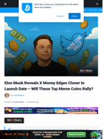 Elon Musk Reveals X Money Edges Closer to Launch Date – Will These Top Meme Coins Rally?