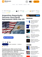 Argentina Reportedly Secures Zero-Tariff Agreement With the US – Economics Bitcoin News