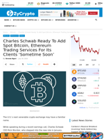 Charles Schwab Ready To Add Spot Bitcoin, Ethereum Trading Services For Its Clients ‘Sometime Soon’ ⋆ ZyCrypto