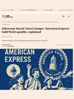 Ethereum-based 'travel stamps': American Express' bold Web3 gamble, explained - AMBCrypto