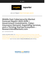 Middle East Cybersecurity Market Forecast Report 2025-2030 | Government Investments, Cyber-Insurance Demand, Expanding Services, and a Thriving Startup Ecosystem - ResearchAndMarkets.com