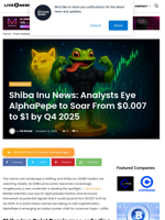 Shiba Inu News: Analysts Eye AlphaPepe to Soar From $0.007 to $1 by Q4 2025 | Live Bitcoin News