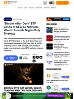 ‘Bitcoin After Dark’ ETF Lands at SEC as Nicholas Wealth Unveils Night-Only Strategy – Crypto News Bitcoin News