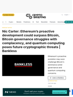 Nic Carter: Ethereum's proactive development could surpass Bitcoin, Bitcoin governance struggles with complacency, and quantum computing poses future cryptographic threats | Bankless