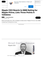 Ripple CEO Reacts to BBB Rating for Ripple Prime, Lists Three Points It Validates - U.Today