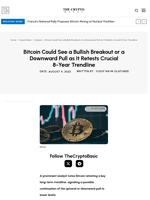 Bitcoin Could See a Bullish Breakout or a Downward Pull as It Retests Crucial 8-Year Trendline