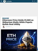 Ethereum Price Holds $1,985 as Shibarium Stalls While Pepeto Builds Real Utility - TechBullion
