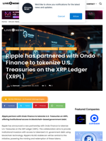 Ripple has partnered with Ondo Finance to tokenize U.S. Treasuries on the XRP Ledger (XRPL) | Live Bitcoin News