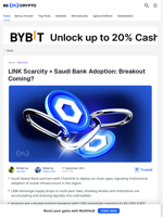 Saudi Bank Integration and Scarcity Narrative Put LINK in Focus