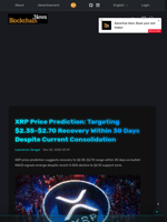 XRP Price Prediction: Targeting $2.35-$2.70 Recovery Within
30 Days Despite Current Consolidation