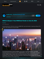 HKMA to Reopen 1-Year RMB Bond Tender on July 23, 2026 - Blockchain.News