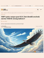XRP's price surges past $2.6, but should you look out for THESE strong inflows? - AMBCrypto