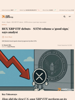 REX XRP ETF debuts - $37M volume a ‘good sign,’ says analyst - AMBCrypto